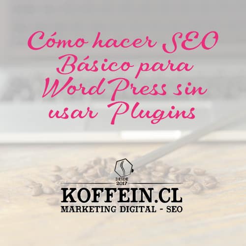 cómo hacer SEO básico para WordPress